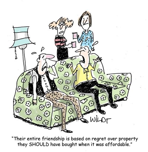 "Their entire friendship is based on regret over property they SHOULD have bought when it was affordable."