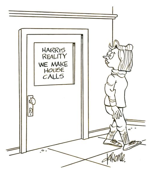 Harris Reality: We Make House Calls