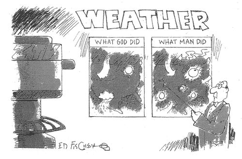 Weather: What God Did/What Man Did.