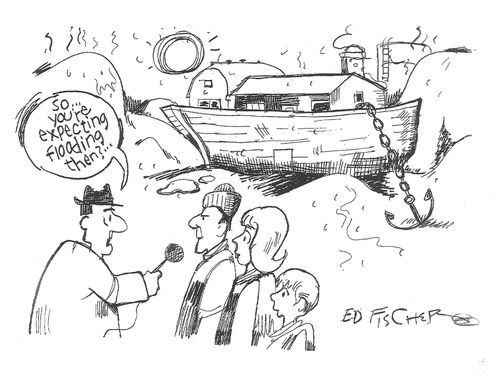 "So. . . you're expecting flooding then?. . ."