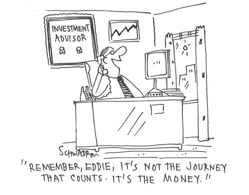 "Remember, Eddie, it's not the journey that counts. It's the money."