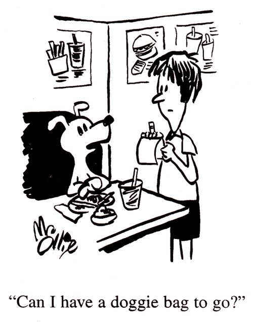 "Can I have a doggie bag to go?"