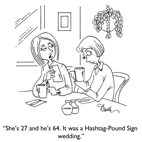 "She's 27 and he's 64. It was a Hastag-Pound Sign marriage."