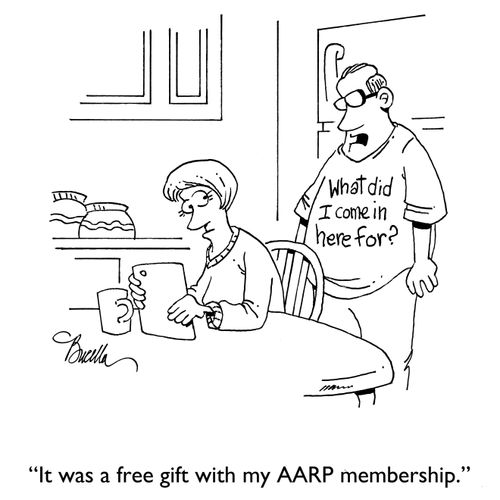 "It was a free gift with my AARP membership."