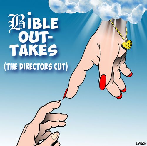Bible Out-Takes (The Directors Cut)