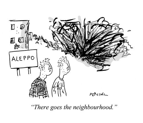 "There goes the neighbourhood."