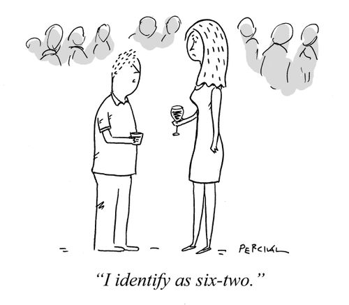 "I identify as six-two."
