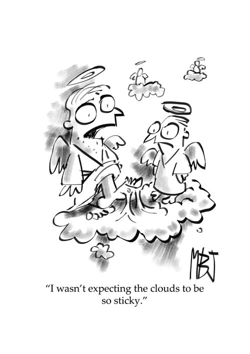 "I wasn't expecting the clouds to be so sticky."