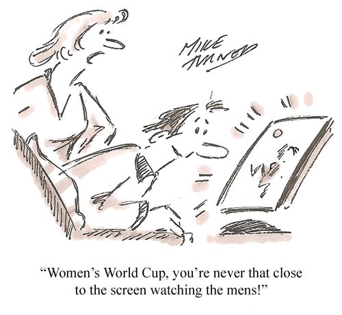 "Women's World Cup, you're never that close to the screen watching the mens!"