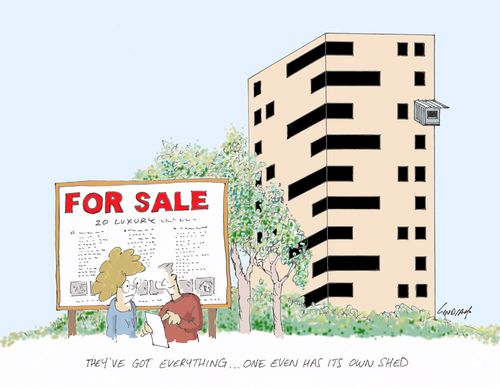 "They've got everything...one even has its own shed."