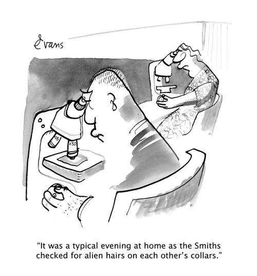 "It was a typical evening at home as the Smiths checked for alien hairs on each other's collars."