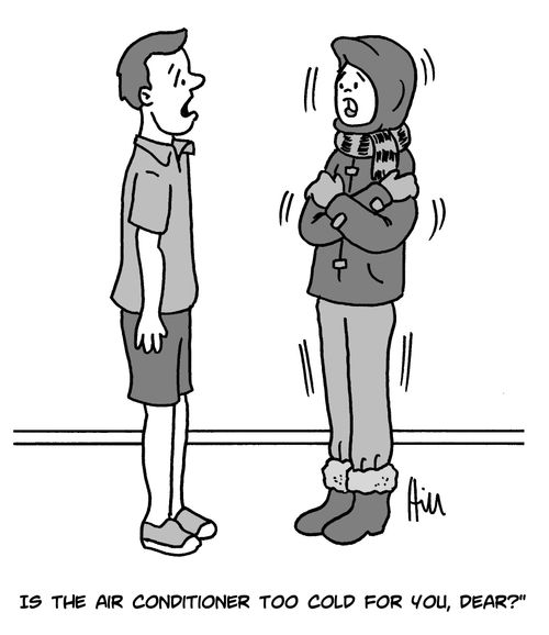 "Is the air conditioner too cold for you, dear?"