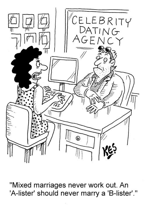 "Mixed marriages never work out. An 'A-lister' should never marry a 'B-lister'."