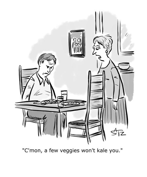 "C'mon, a few veggies won't kale you."