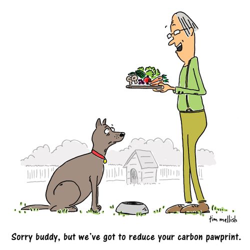 "Sorry buddy, but we've got to reduce your cabon pawprint."