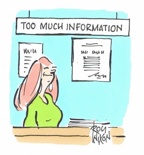 Too Much Information