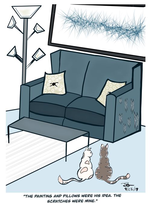 "The painting and pillows were his idea. The scratches were mine."