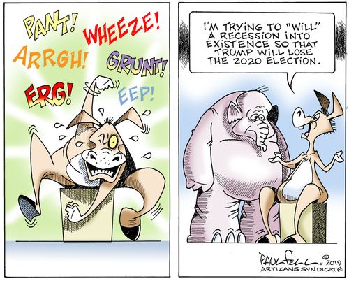 "I'm trying to 'Will' a recession into existence so that Trump will lose the 2020 election."