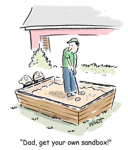 "Dad, get your own sandbox!"