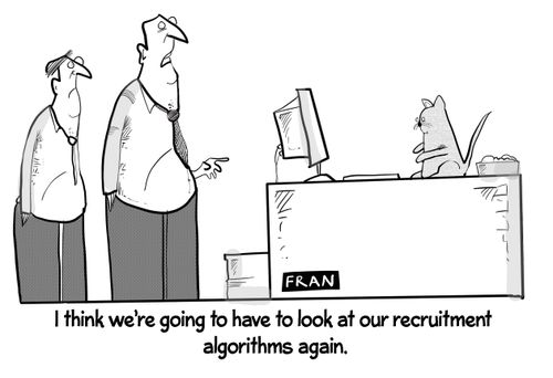 "I think we're going to have to look at our recruitment algorithms again."