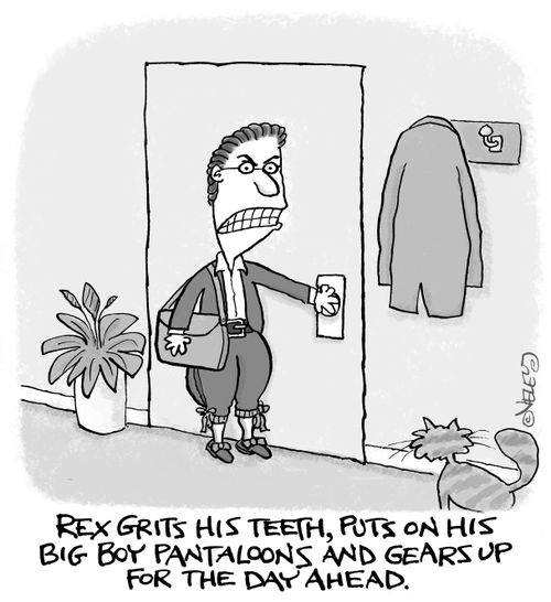 Rex grits his teeth, puts on his big boy pantaloons and gears up for the day ahead.
