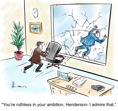 "You're ruthless in your ambition, Henderson- I admire that."