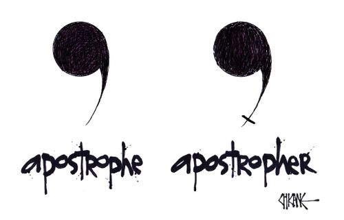 Apostrophe. . . Apostropher