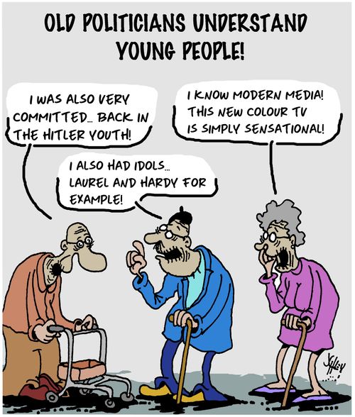 Old Politicians Understand Young People!