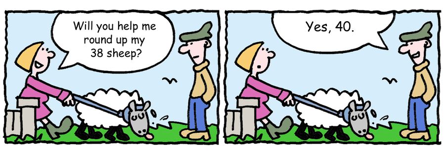 "Will you help me round up my 38 sheep?" Yes, 40.