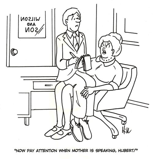 "Now pay attention when mother is speaking, Hubert!"
