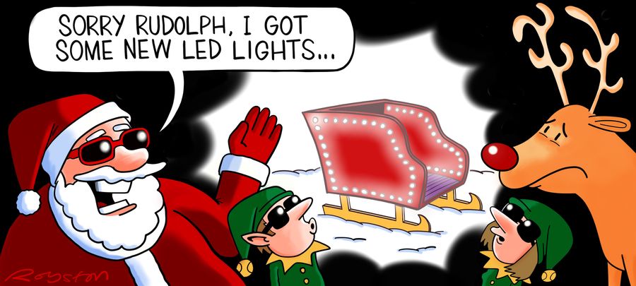 "Sorry Rudolph, I got some new LED lights..."