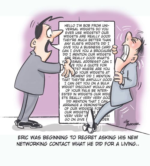 Eric was beginning to regret asking his new networking contact what he did for a living. . .