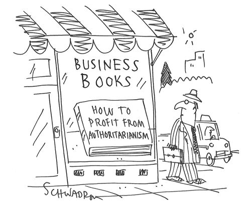 Business Books: How to profit from authoritarianism.