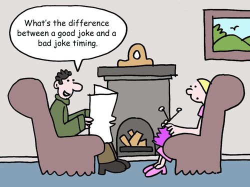 "What's the difference between a good joke and a bad joke timing."