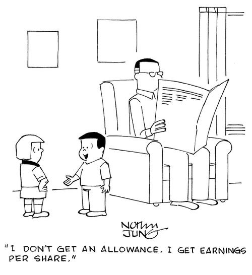 "I don't get an allowance. I get earnings per share."