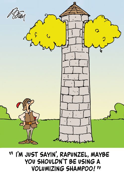 "I'm just sayin', Rapunzel, maybe you shouldn't be using that volumizing shampoo!"