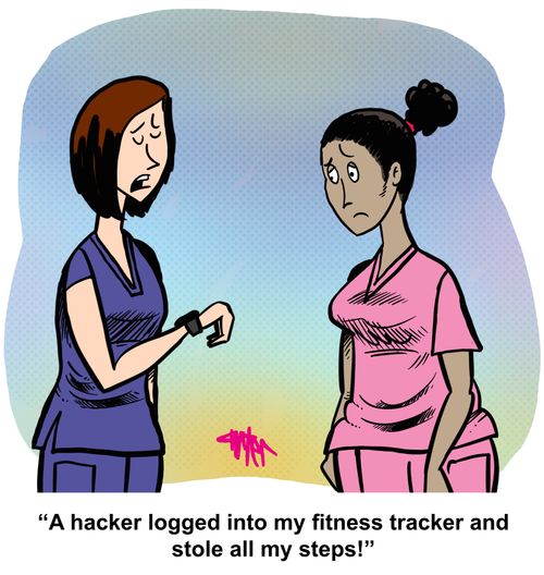 "A hacker logged into my fitness tracker and stole my steps!"