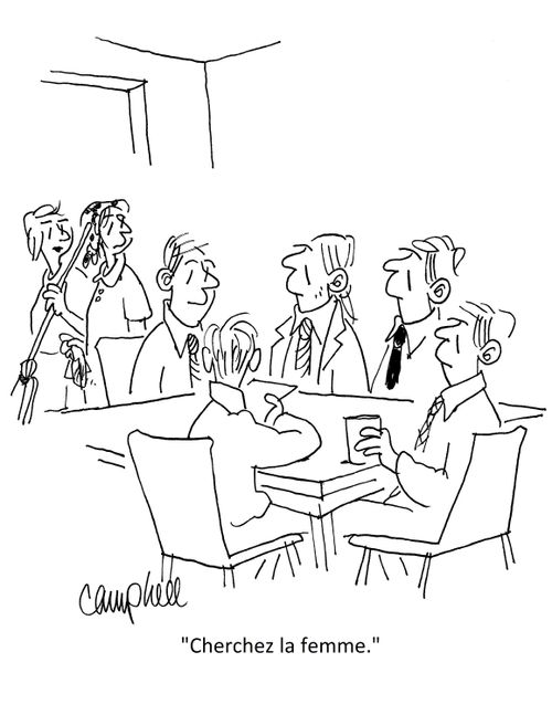 "Cherchez la femme."
