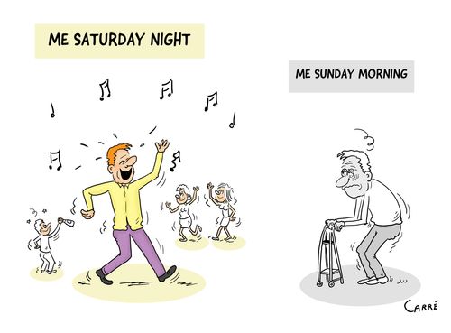 Me Saturday Night...Me Sunday Morning.