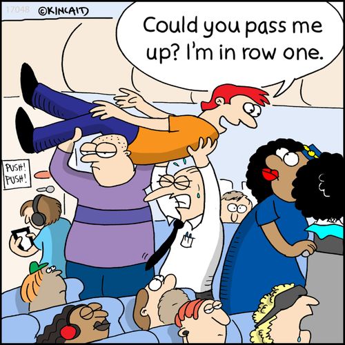 "Could you pass me up? I'm in row one."