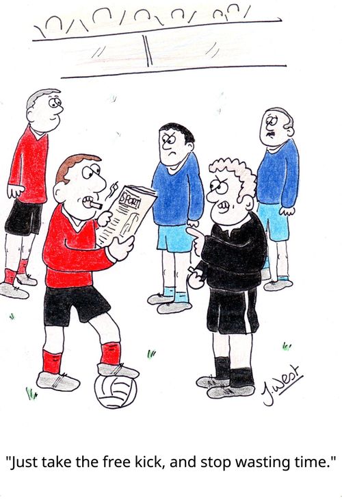 "Just take the free kick, and stop wasting time."