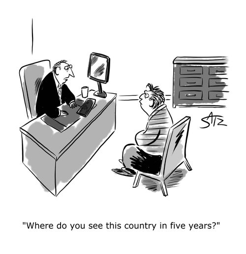 "Where do you see this country in five years?"