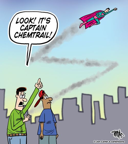 'Look! It's Captain Chemtrail!'