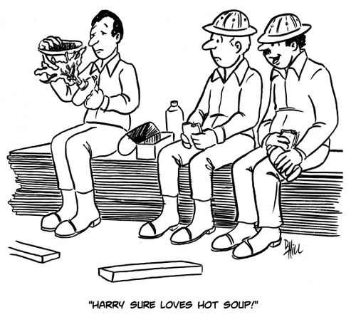 "Harry sure loves hot soup!"