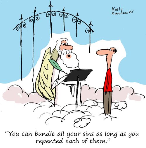 "You can bundle all your sins as long as you repented each of them."