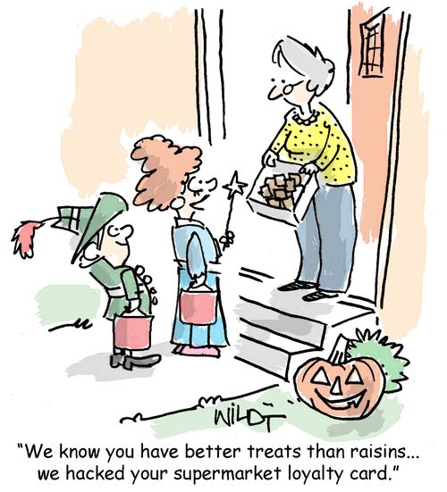 "We know you have better treats than raisins...we hacked your supermarket loyalty card."
