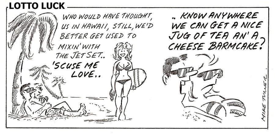 "Who would have thought, us in Hawaii, still we'd better get used to mixin' with the jet set. . ."