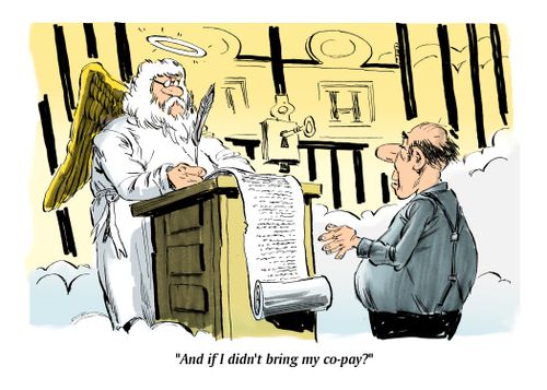 "And if I didn't bring my co-pay."