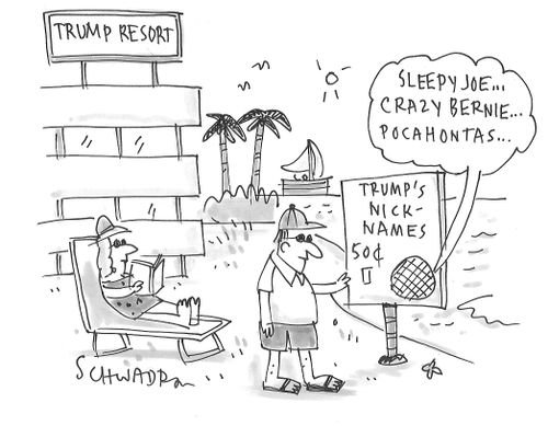 "Sleepy Joe. . . Crazy Bernie. . . Pocahontas. . ."
