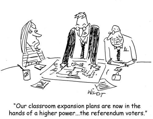 "Our classroom expansion plans are now in the hands of a higher power...the referendum voters."